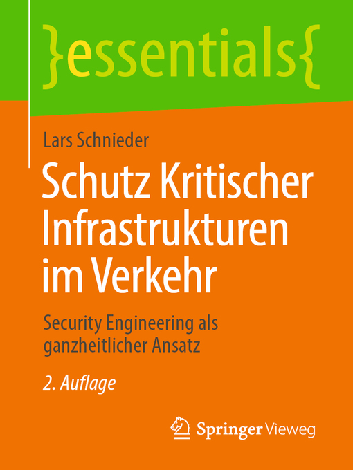 Title details for Schutz Kritischer Infrastrukturen im Verkehr by Lars Schnieder - Available